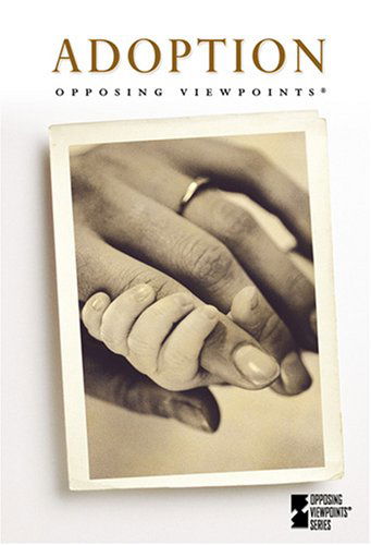 Cover for Mary Williams · Adoption (Opposing Viewpoints) (Hardcover Book) (2006)