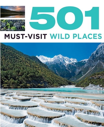 Cover for Arthur Findlay · 501 Must-Visit Wild Places - 501 Series (Paperback Book) (2013)