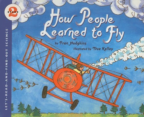 Cover for Fran Hodgkins · How People Learned to Fly (Let's-read-and-find-out Science: Stage 2 (Pb)) (Inbunden Bok) (2007)