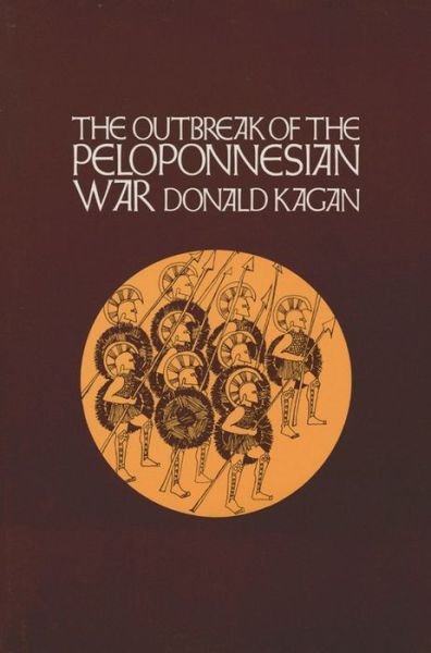 Cover for Donald Kagan · The Outbreak of the Peloponnesian War (Innbunden bok) (1969)