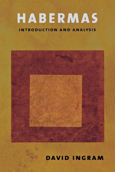 Cover for David Ingram · Habermas: Introduction and Analysis (Paperback Book) (2010)