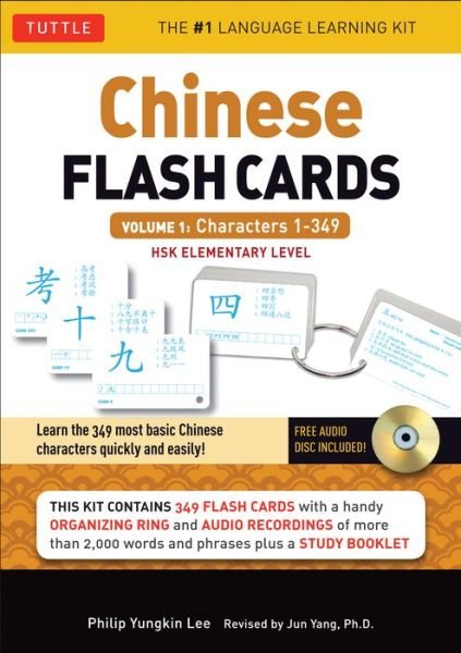 Chinese Flash Cards Kit Volume 1: HSK Levels 1 & 2 Elementary Level: Characters 1-349 (Online Audio for each word Included) - Philip Yungkin Lee - Books - Tuttle Publishing - 9780804842013 - August 10, 2012