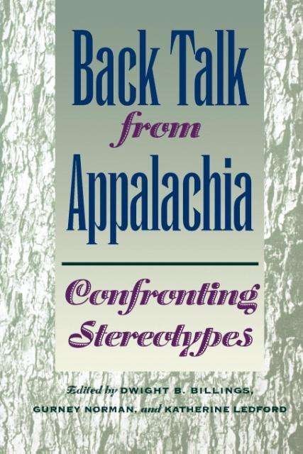 Cover for Gurney Norman · Back Talk from Appalachia: Confronting Stereotypes (Taschenbuch) (2000)