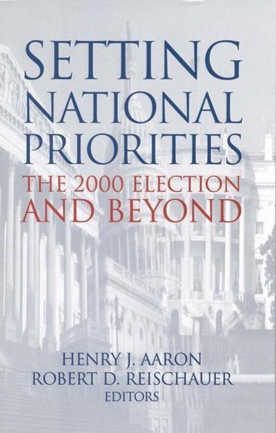 Cover for R Aaron · Setting National Priorities: The 2000 Election and Beyond (Paperback Book) (1999)