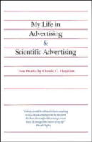 Cover for Claude Hopkins · My Life in Advertising and Scientific Advertising (Pocketbok) [Ed edition] (1966)