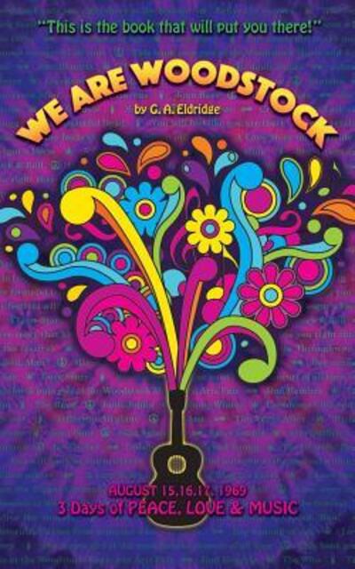 Cover for Glenn A Eldridge · We Are Woodstock (Paperback Book) (2016)