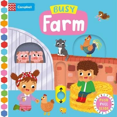 Cover for Campbell Books · Busy Farm (Board book) (2023)