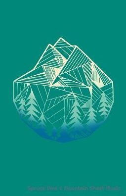 Cover for Zone365 Creative Journals · Spruce Pine &amp; Mountain Sheet Music (Taschenbuch) (2019)