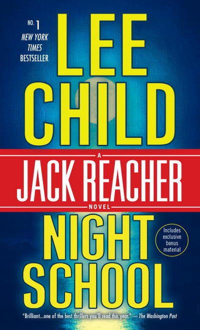 Cover for Lee Child · JACK REACHER: Night school - a jack reacher novel (Paperback Book) (2017)
