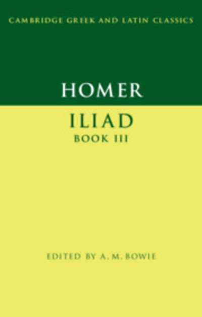 Cover for Homer · Homer: Iliad Book III - Cambridge Greek and Latin Classics (Innbunden bok) (2019)