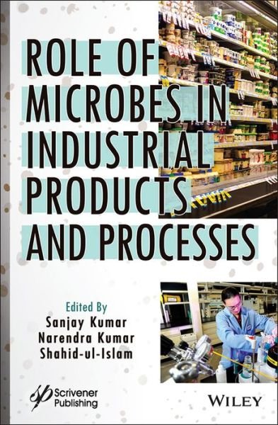 Cover for Kumar · Role of Microbes in Industrial Products and Processes (Innbunden bok) (2022)