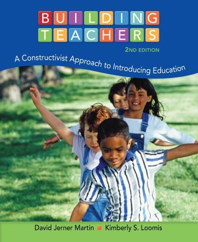 Cover for Kimberly S. Loomis · Building Teachers: a Constructivist Approach to Introducing Education (Pocketbok) (2013)