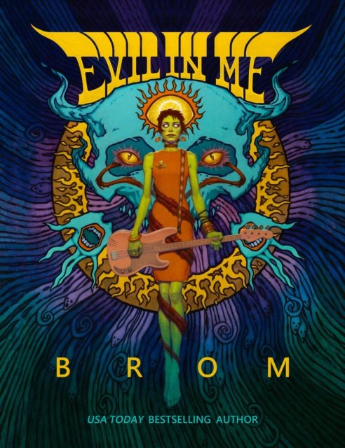 Cover for Brom · Evil in Me (Hardcover Book) (2024)