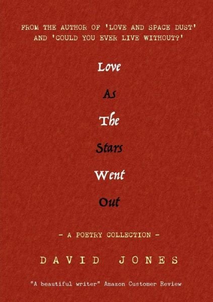 Cover for David Jones · Love as the Stars Went Out (Taschenbuch) (2015)