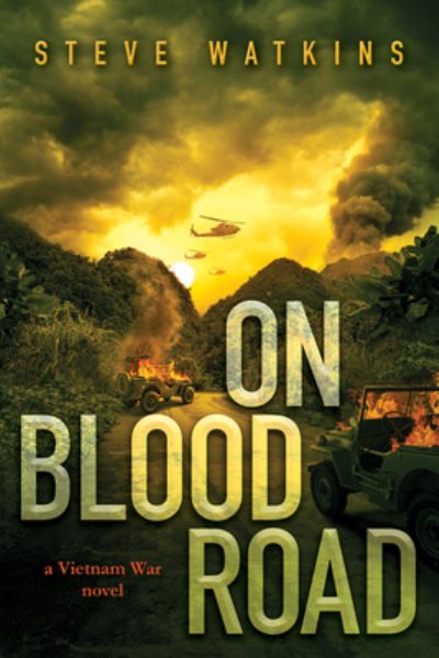 Cover for Steve Watkins · On Blood Road (Book) (2018)