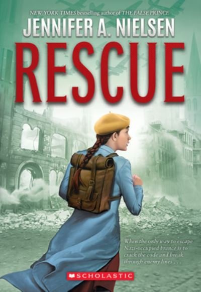 Cover for Jennifer A Nielsen · Rescue (Taschenbuch) (2022)