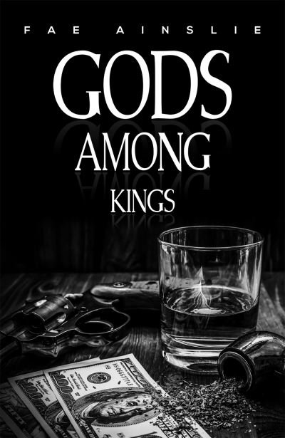 Cover for Fae Ainslie · Gods Among Kings (Paperback Book) (2023)