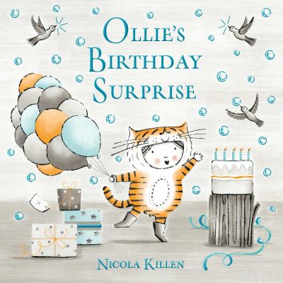 Cover for Nicola Killen · Ollie's Birthday Surprise (Hardcover Book) (2023)