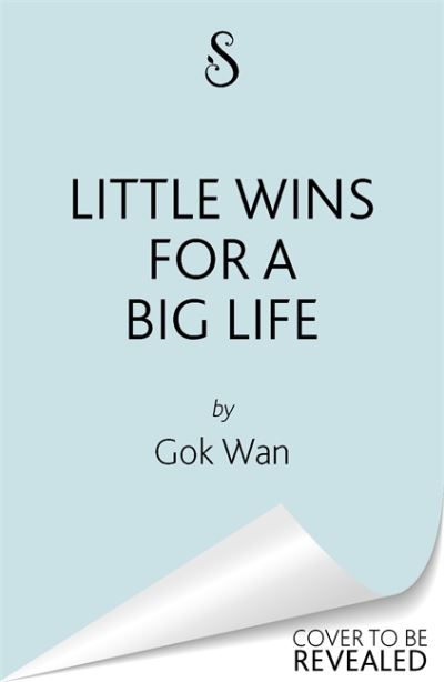 Cover for Gok Wan · Little Wins for a Big Life: A guide to living your best life (Hardcover Book) (2022)