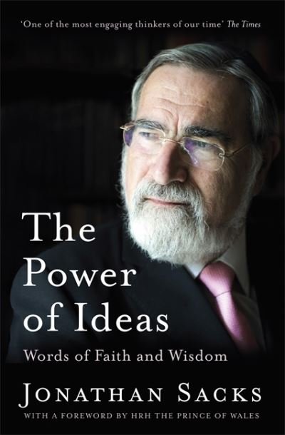 Cover for Jonathan Sacks · The Power of Ideas: Words of Faith and Wisdom (Hardcover Book) (2021)