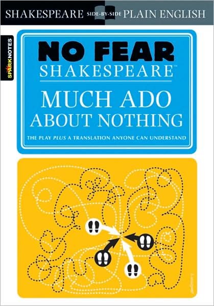 Much Ado About Nothing (No Fear Shakespeare) - No Fear Shakespeare - SparkNotes - Böcker - Spark - 9781411401013 - 22 januari 2004