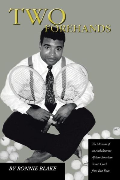 Cover for Ronnie Blake · Two Forehands (Paperback Book) (2006)