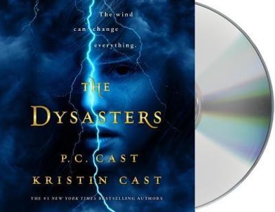 Cover for P. C. Cast · The Dysasters (CD) (2019)