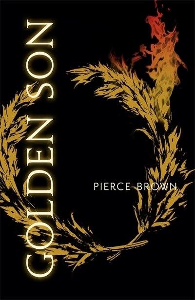Cover for Pierce Brown · Golden Son: Red Rising Series 2 - Red Rising Series (Gebundenes Buch) (2015)