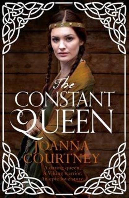 Cover for Joanna Courtney · The Constant Queen - Queens of Conquest (Paperback Book) [Air Iri OME edition] (2016)