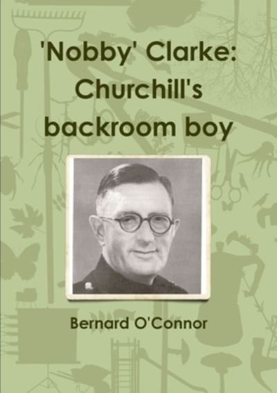 Cover for Bernard O'Connor · 'Nobby' Clarke (Book) (2011)