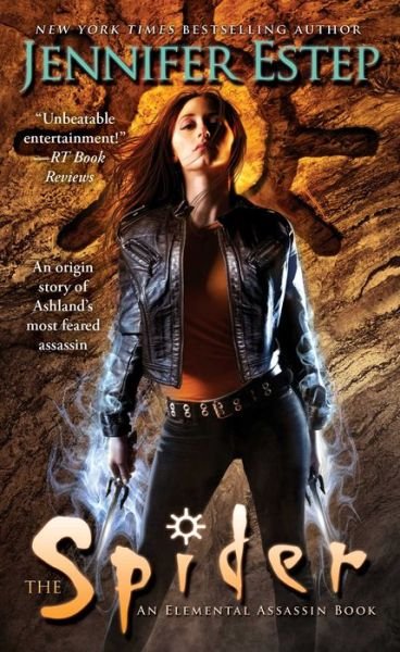 Cover for Jennifer Estep · The Spider - Elemental Assassin (Pocketbok) (2013)