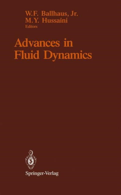 Cover for W F Jr Ballhaus · Advances in Fluid Dynamics: Proceedings of the Symposium in Honor of Maurice Holt on His 70th Birthday (Paperback Book) [Softcover reprint of the original 1st ed. 1989 edition] (2011)