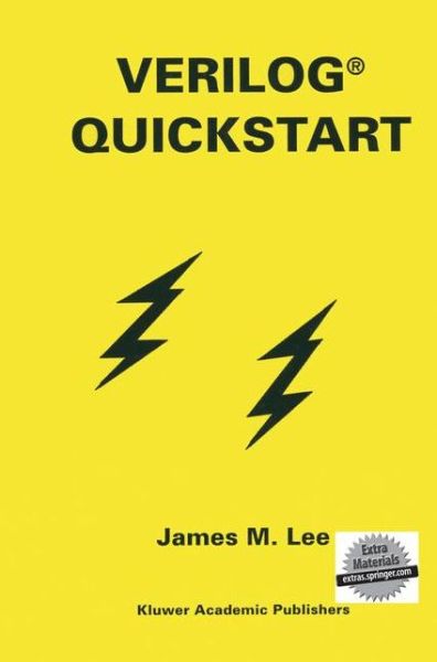 Cover for James M. Lee · Verilog (R) Quickstart (Paperback Book) [Softcover reprint of the original 1st ed. 1997 edition] (2013)