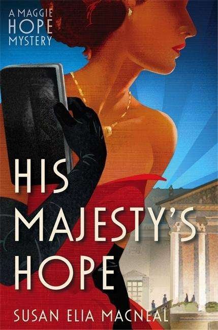 Cover for Susan Elia MacNeal · His Majesty's Hope - Maggie Hope (Pocketbok) (2015)