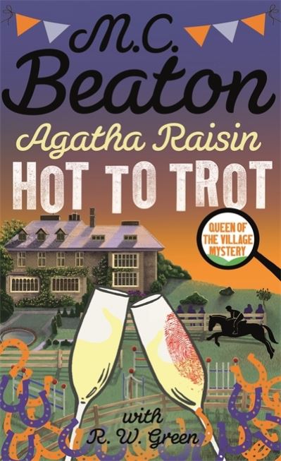 Agatha Raisin: Hot to Trot - Agatha Raisin - M.C. Beaton - Książki - Little, Brown Book Group - 9781472127013 - 1 października 2020