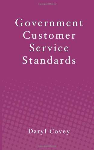 Cover for Daryl Covey · Government Customer Service Standards (Pocketbok) (2012)