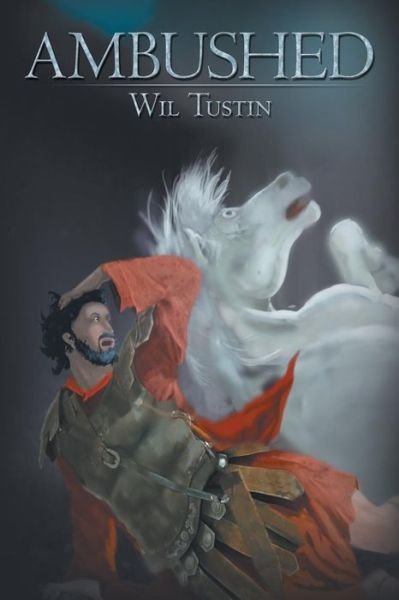 Cover for Wil Tustin · Ambushed (Pocketbok) (2012)