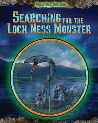 Cover for Jennifer Rivkin · Searching for the Loch Ness Monster (Hardcover Book) (2014)