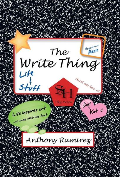 Cover for Anthony Ramirez · The Write Thing (Hardcover Book) (2013)