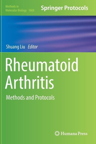 Cover for Rheumatoid Arthritis: Methods and Protocols - Methods in Molecular Biology (Hardcover Book) [1st ed. 2018 edition] (2018)