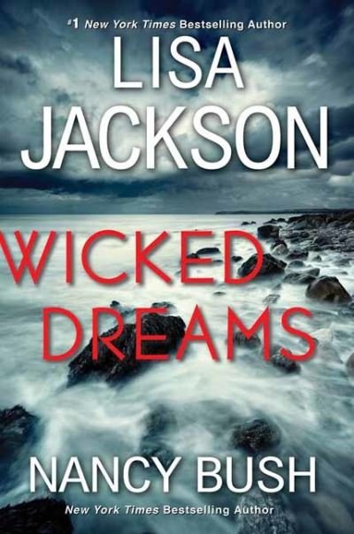 Cover for Lisa Jackson · Wicked Dreams: A Riveting New Thriller (Hardcover Book) (2022)