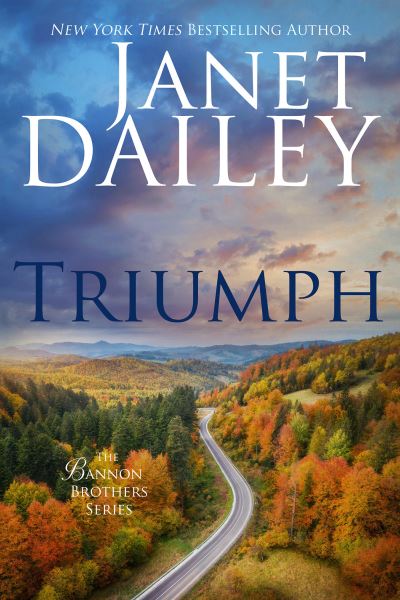 Cover for Janet Dailey · Triumph (Book) (2023)