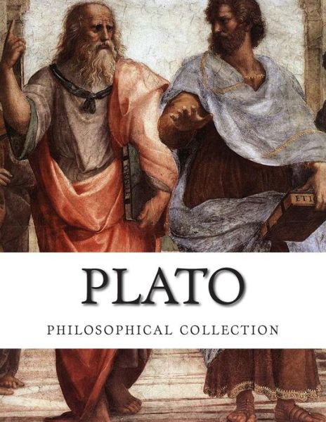 Cover for Plato of · Plato, Philosophical Collection (Paperback Book) (2014)