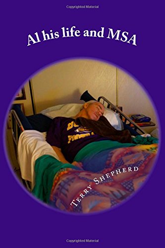 Al His Life and Msa - Terry Shepherd - Books - CreateSpace Independent Publishing Platf - 9781502341013 - September 18, 2014