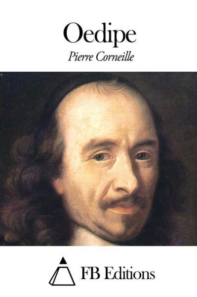 Cover for Pierre Corneille · Oedipe (Paperback Book) (2015)