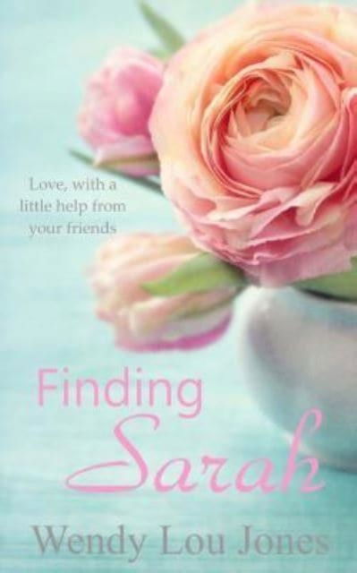 Cover for Wendy Lou Jones · Finding Sarah (Paperback Book) (2016)