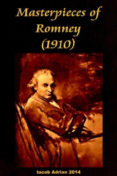 Cover for Iacob Adrian · Masterpieces of Romney (1910) (Paperback Book) (2015)