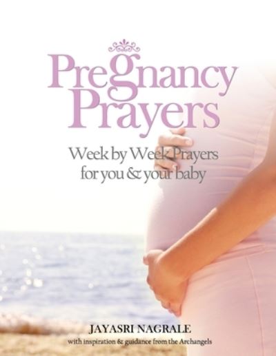 Cover for Jayasri Nagrale · Pregnancy Prayers (Paperback Book) (2015)