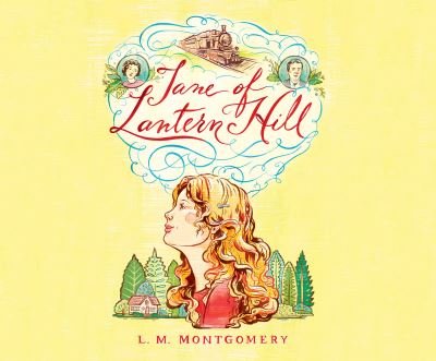 Cover for L.M. Montgomery · Jane of Lantern Hill (CD) (2017)