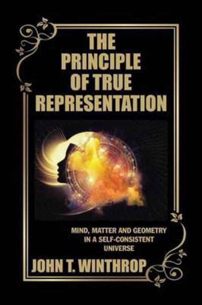 Cover for John T Winthrop · The Principle of True Representation (Paperback Book) (2016)